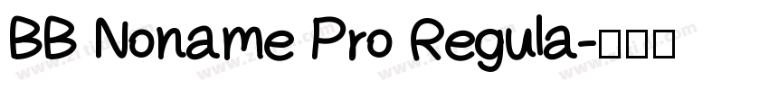 BB Noname Pro Regula字体转换